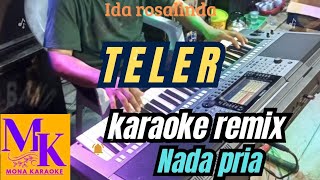 Download lagu TELER nada pria karaoke remix #MONA KARAOKE mp3 Download lagu TELER nada pria karaoke remix #MONA KARAOKE mp3