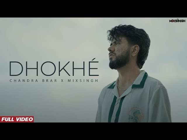 Dhokhe Lyrics (with English Meaning) – Chandra Brar