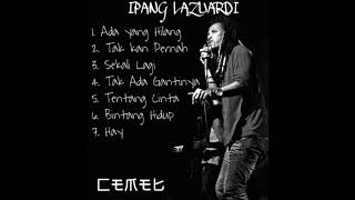 Download lagu Koleksi terbaik Ipang Lazuardi ( BIP ) mp3