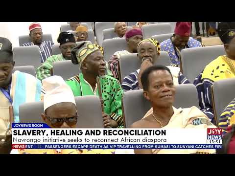 Slavery, healing and reconciliation: Navrongo initiative seeks to reconnect African diaspora