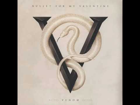 B.F.M.V (Bullet For My Valentine) - Venom (Album)