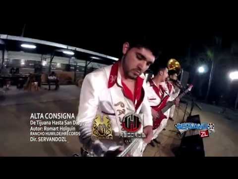 Alta Consigna - De Tijuana Hasta San Diego (En Vivo 2015)