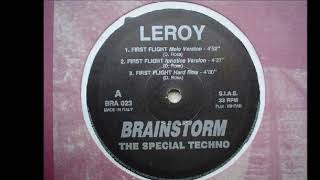 Leroy - First Flight (Ipnotica Version) (A2)