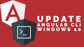 How to update Angular CLI in Windows 10 (2020)