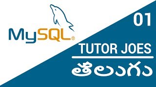 MySQL Complete Tutorial From Scratch In Telugu - 2018  | #TJTELUGU | తెలుగు