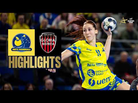 Metz Handball 🆚 Gloria Bistrita | Highlights | EHF Champions League Women 2025/26