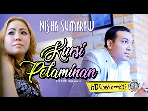 Nisha Sumaraw - Kursi Pelaminan (Official Music Video)