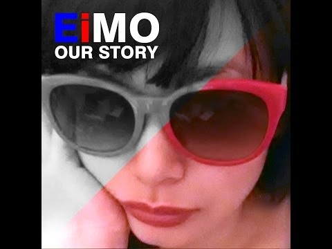 EiMO - OUR STORY【Lyric Video】