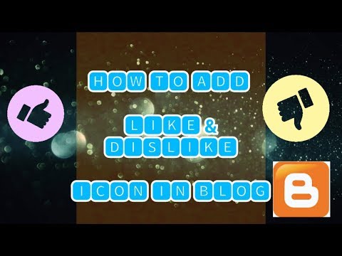 How To add like & dislike button in your own blog#to improve your traffic#