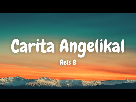 Rels B, Kapo - Carita Angelikal | afroLOVA 25' (Lyric Video)