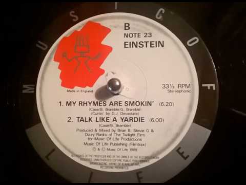 Einstein - My Rhymes are Smokin'