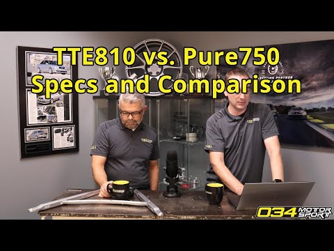 TTE810 vs. Pure750 Specs and Comparison? | 034Motorsport FAQ