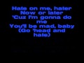 Hate on me hater