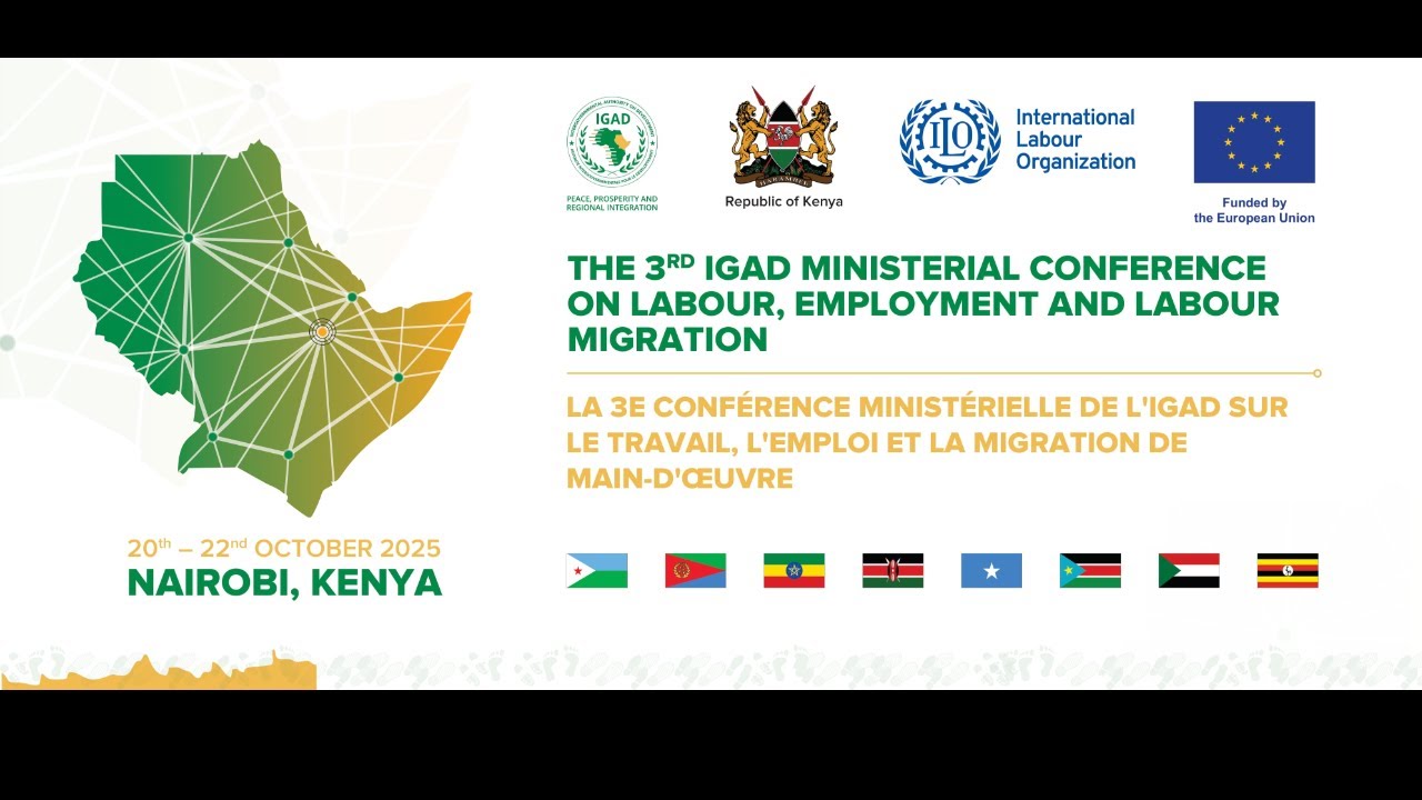 The 3rd IGAD Ministerial Conference on Labour, Employment and Labour Migration