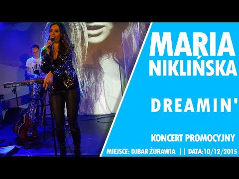 Maria Niklińska - Dreamin' LIVE - KONCERT PROMOCYJNY 10/12/2015