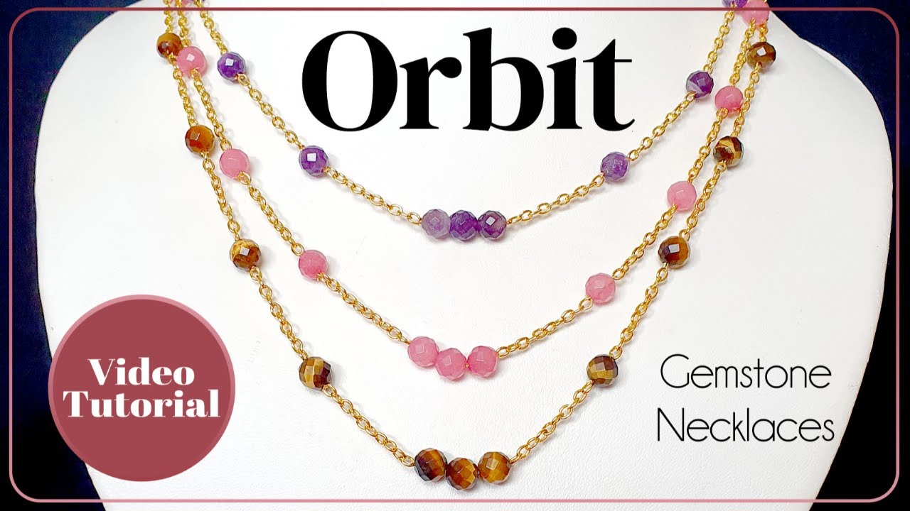 Orbit Gemstone Necklace Tutorial