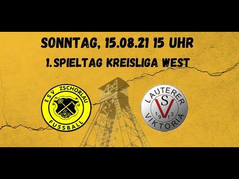1. Spieltag Kreisliga West Saison 2021/2022 ESV - Lauter