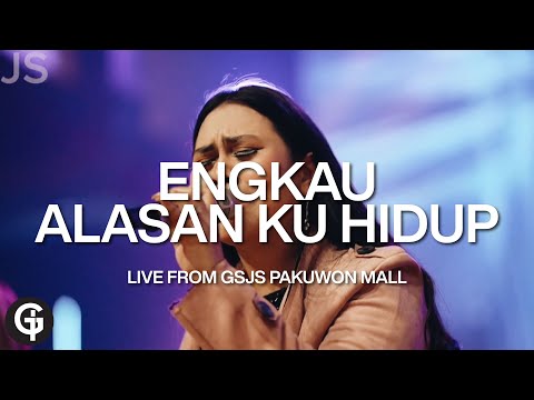 Engkau Alasan Ku Hidup (Jacqlien Celosse) - Cover by GSJS Worship