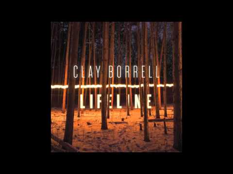 One More Song - Clay Borrell