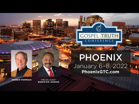 Phoenix GTC 2022: Andrew Wommack - Day 2, Morning