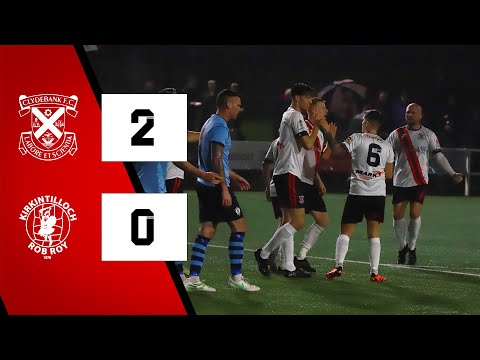HIGHLIGHTS: Clydebank 2-0 Kirkintilloch Rob Roy