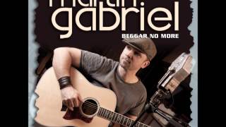 Martin Gabriel - Beggar No More (preview)