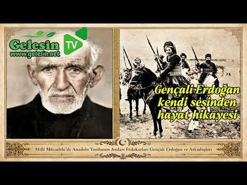  Gençali Erdoğan'nin kendi sesinde hayat hikayesi