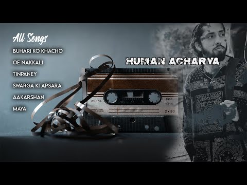 HUMAN ACHARYA | ALL SONGS JUKEBOX | ALL IN ONE