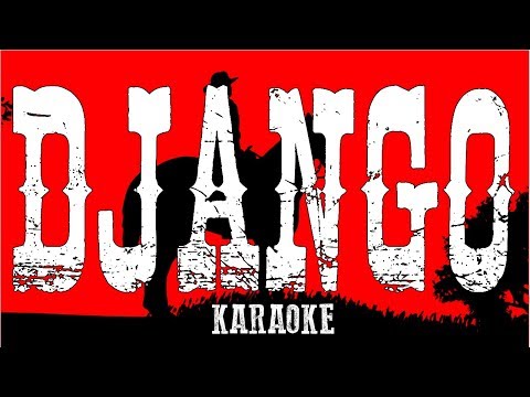 Django ● Django Instrumental (Karaoke Version - Lyrics Video) ● Luis Bacalov