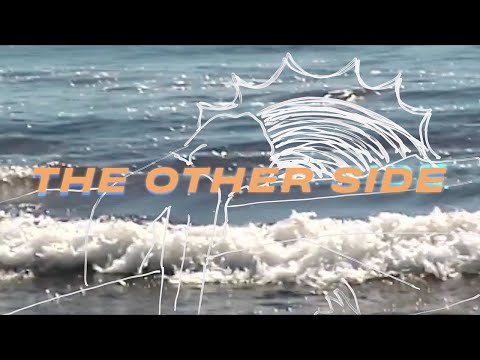 Video thumbnail for ​the other side