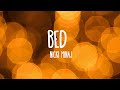 Bed - Nicki Minaj ft. Ariana Grande (Lyrics)