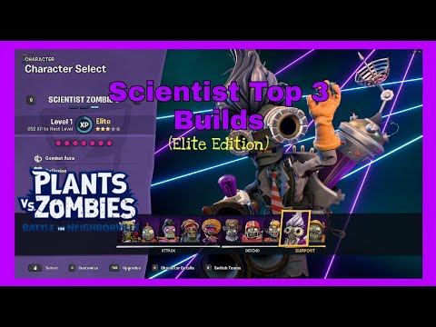 Top 3 Scientist Builds - PvZ Battle For Neighborville