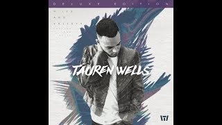 Tauren Wells - Known (Audio)