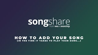 SongShare: How To Upload Your Song