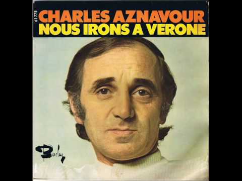 Charles Aznavour - Nous irons à Vérone - 45 tours
