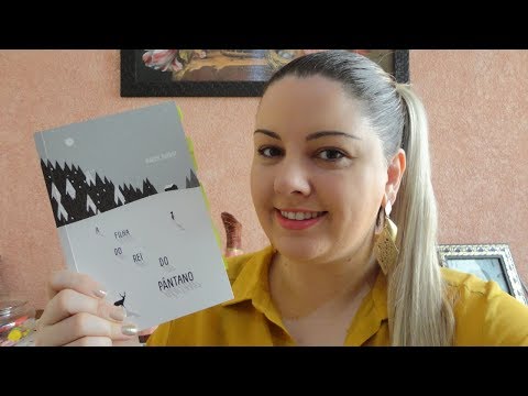 A filha do rei do pântano - Karen Dionne