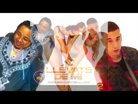 llevate de mi ft kaydy cain