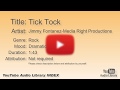 Tick Tock Jimmy Fontanez Media Right Productions Rock Dramatic YouTube Audio Library BGM