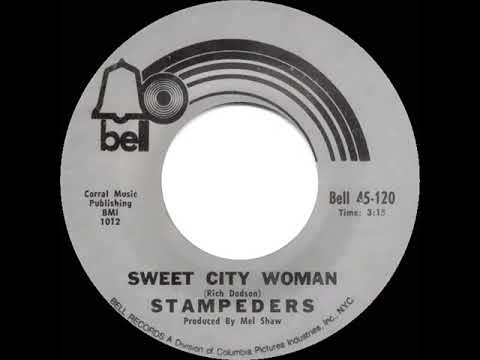 1971 HITS ARCHIVE: Sweet City Woman - Stampeders (mono 45)