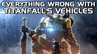 Everything Wrong with Titanfall's Vehicle Design
