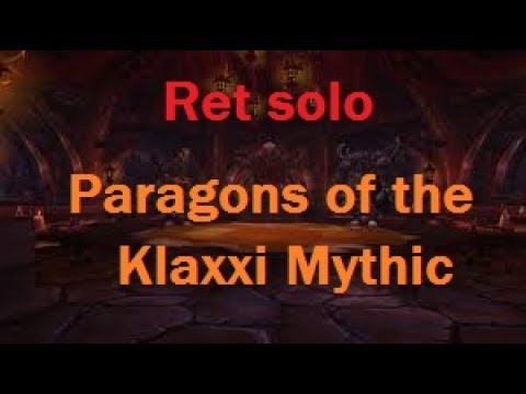 Ret solo - Paragons of the Klaxxi Mythic