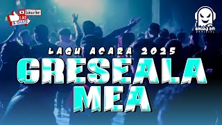 Download lagu LAGU ACARA 2025-GRESEALA MEA-Remix Minggus Riti mp3 Download lagu LAGU ACARA 2025-GRESEALA MEA-Remix Minggus Riti mp3