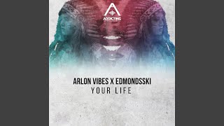 Your Life (Radio Edit)