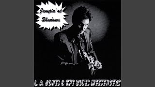 Songtext von Versuri La Jones And The Blues Messengers - Jumpin' At Shadows ... Text Musik-video-Miniaturansicht