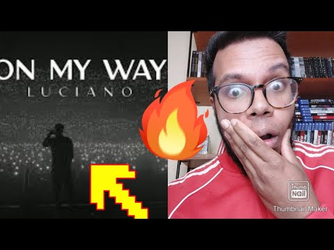 LUCIANO - on my way (REAKTION/REACTION)