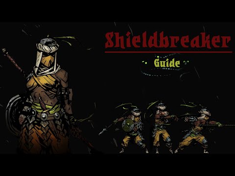 Shieldbreaker and You: Darkest Dungeon Guide