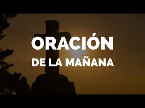 Oración de la Mañana