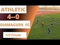 1/2 Finale ATHLETIC / DIAMAGUEN FC [4-0] Les AtLass corrigent les KiéValass  Championnat RégionaL🇸🇳