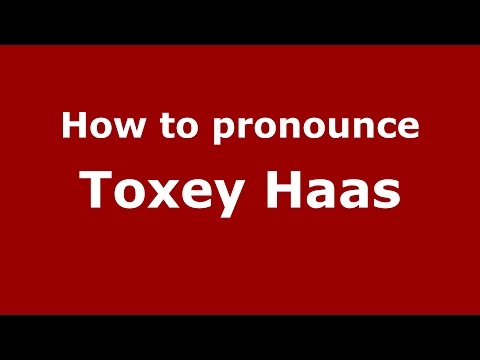 How to pronounce Toxey Haas (American English/US) - PronounceNames.com