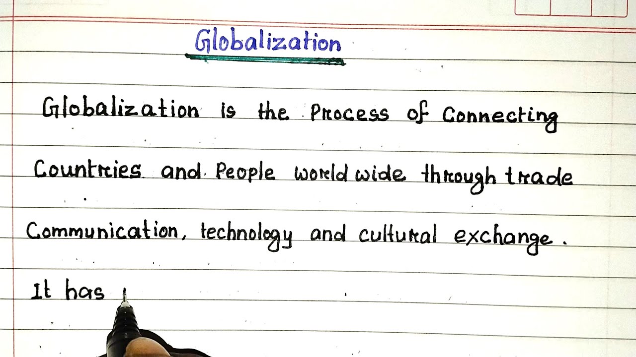 Essay on Globalization | Handwritten English Essay | Globalization Essay